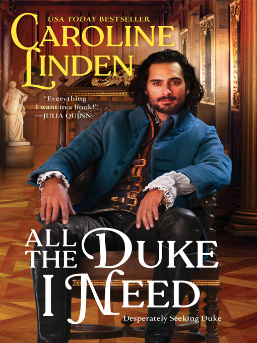 Title details for All the Duke I Need by Caroline Linden - Available